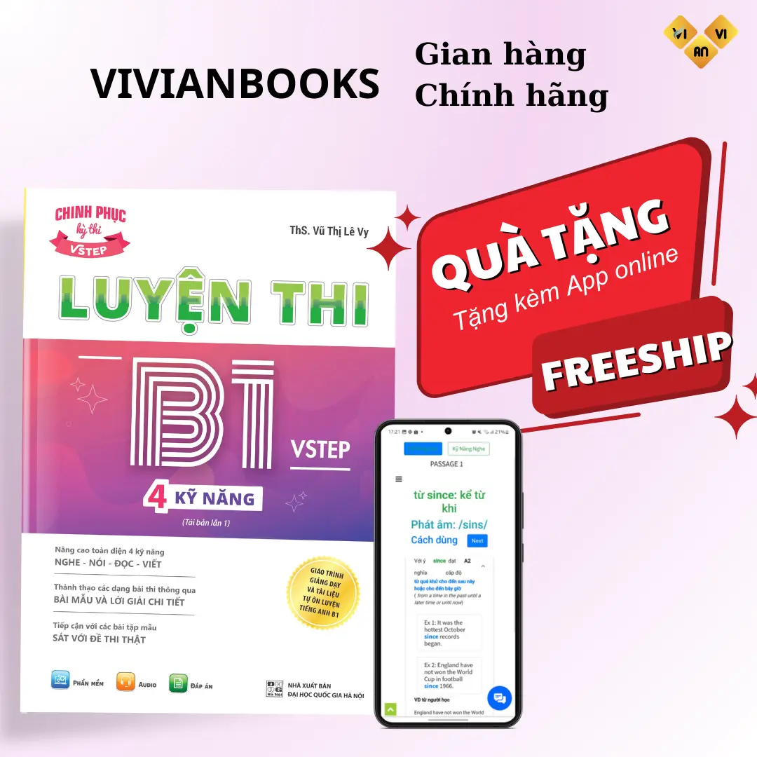 Sách Luyện thi B1 Vstep 4 kỹ năng - Ôn thi chứng chỉ tiếng Anh B1 bậc 3 (bằng B1 tiếng Anh) theo Khung NLNN Việt Nam